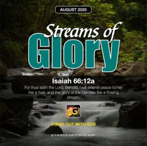 Streams of Glory August 2020
