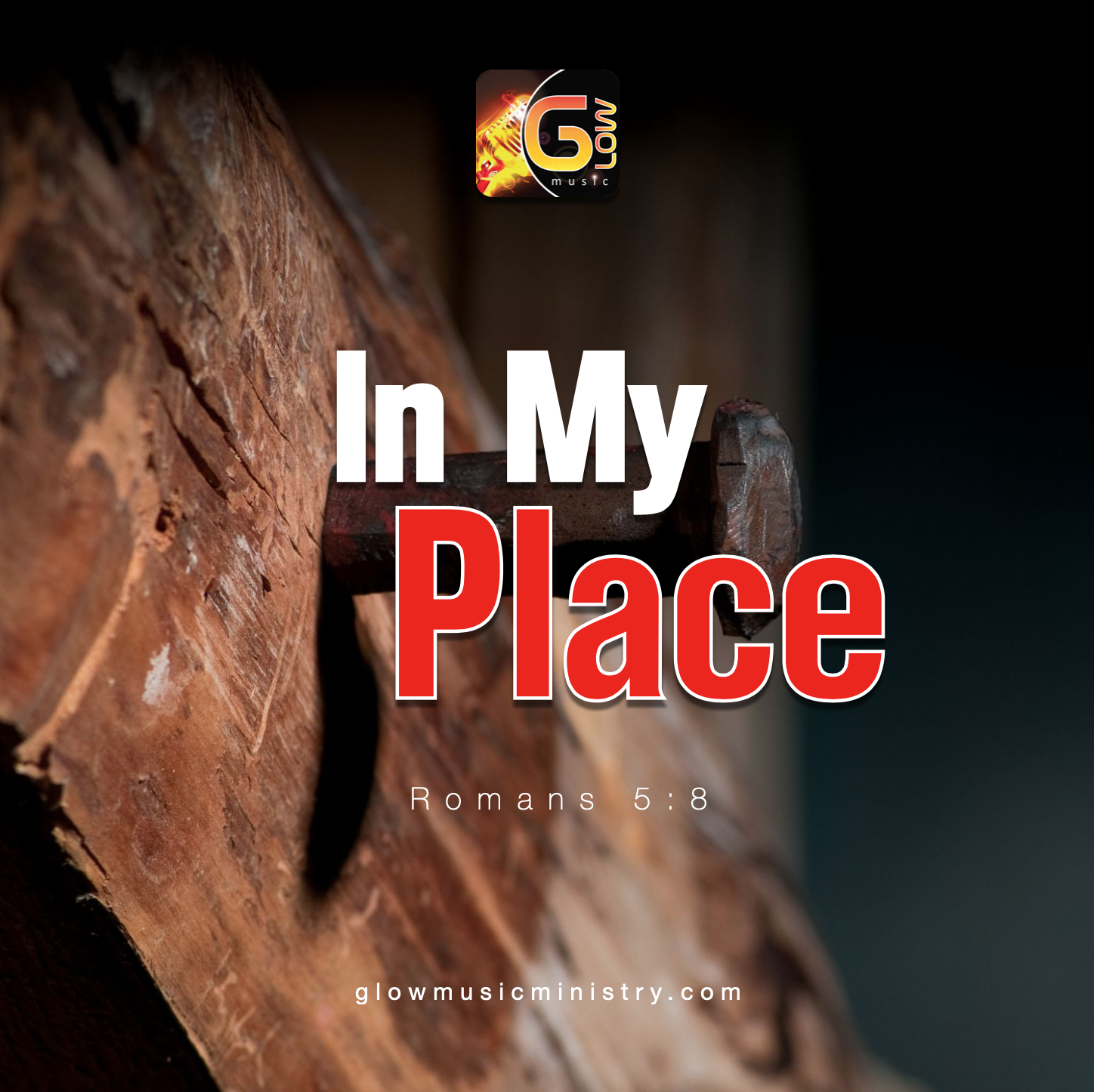 In My Place by Glow Music Ministry