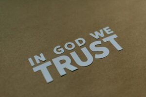 What It Means to Trust in God