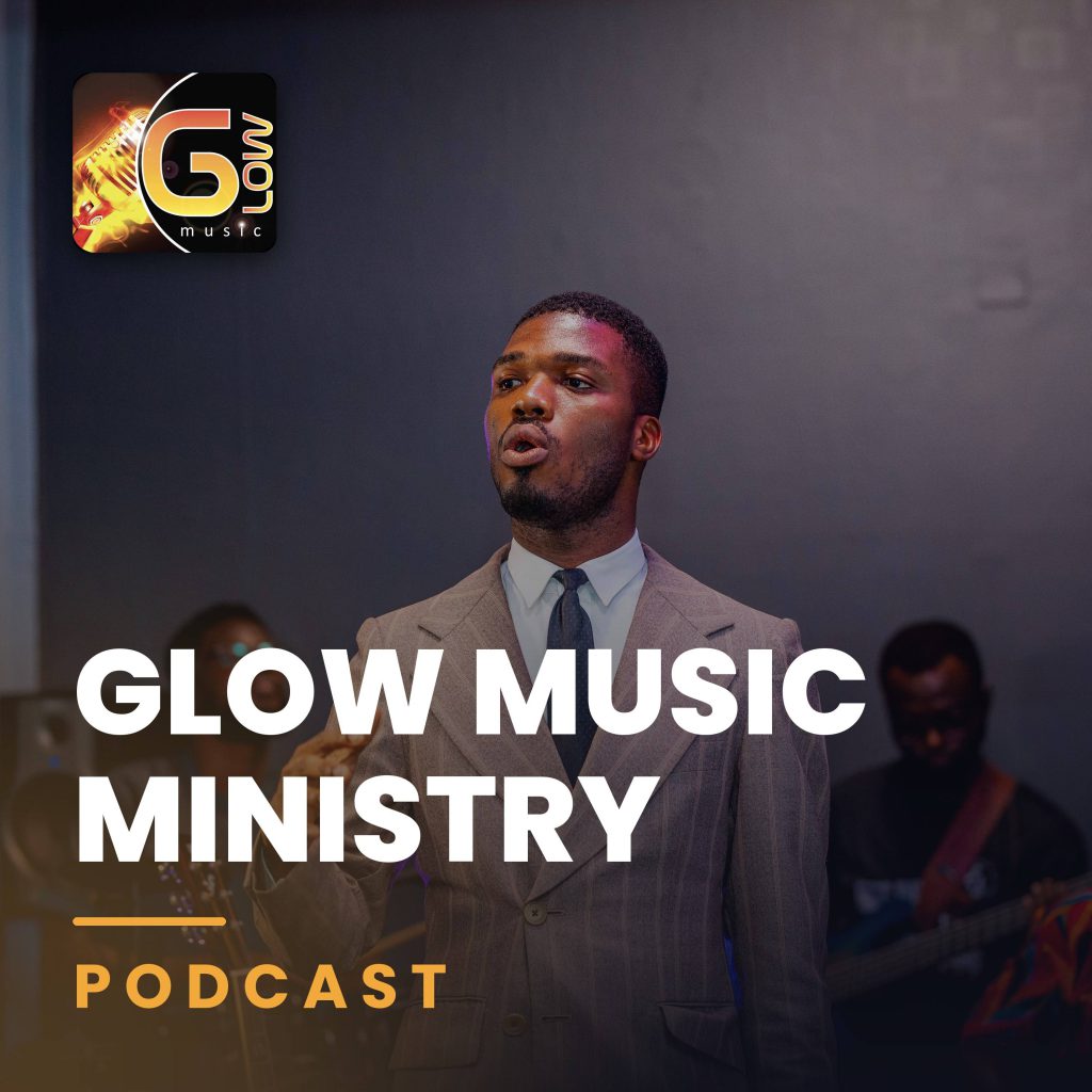 Glow Music Ministry Podcast
